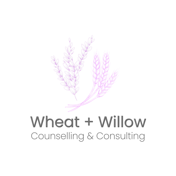 Wheat + Willow Counselling & Consulting